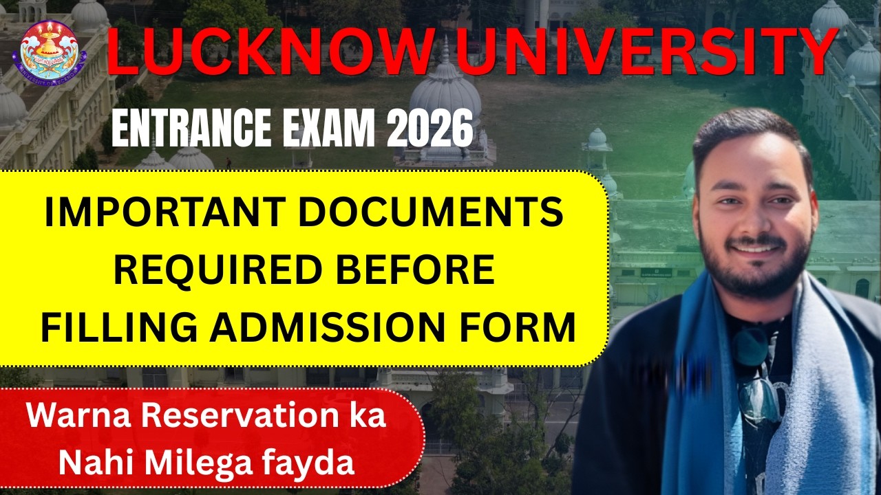 Lucknow University Admission 2026 | Documents Required for befoy Admission 2026 | #admission2026