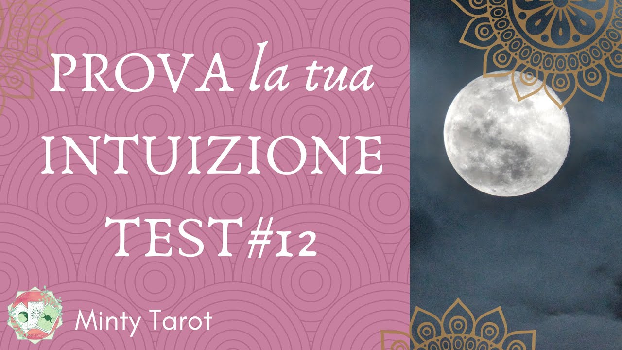 🔮Metti alla prova la TUA INTUIZIONE⚡️ TEST 12