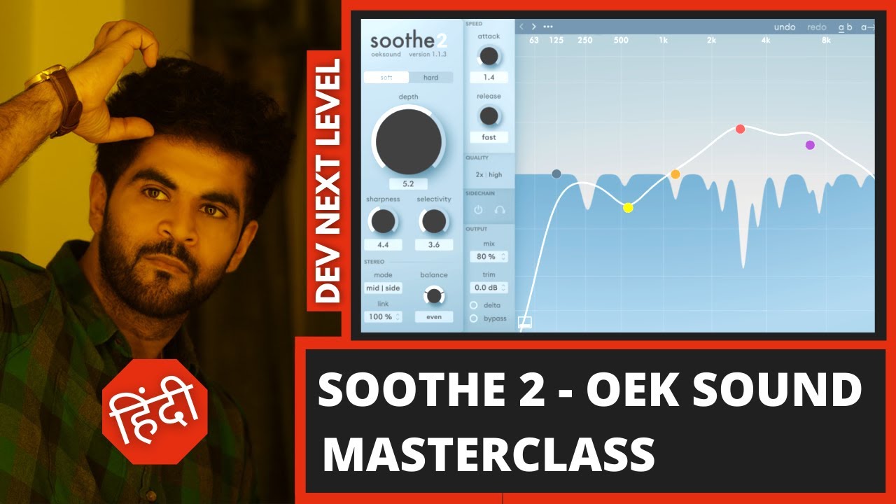 SOOTHE 2 - Master Class