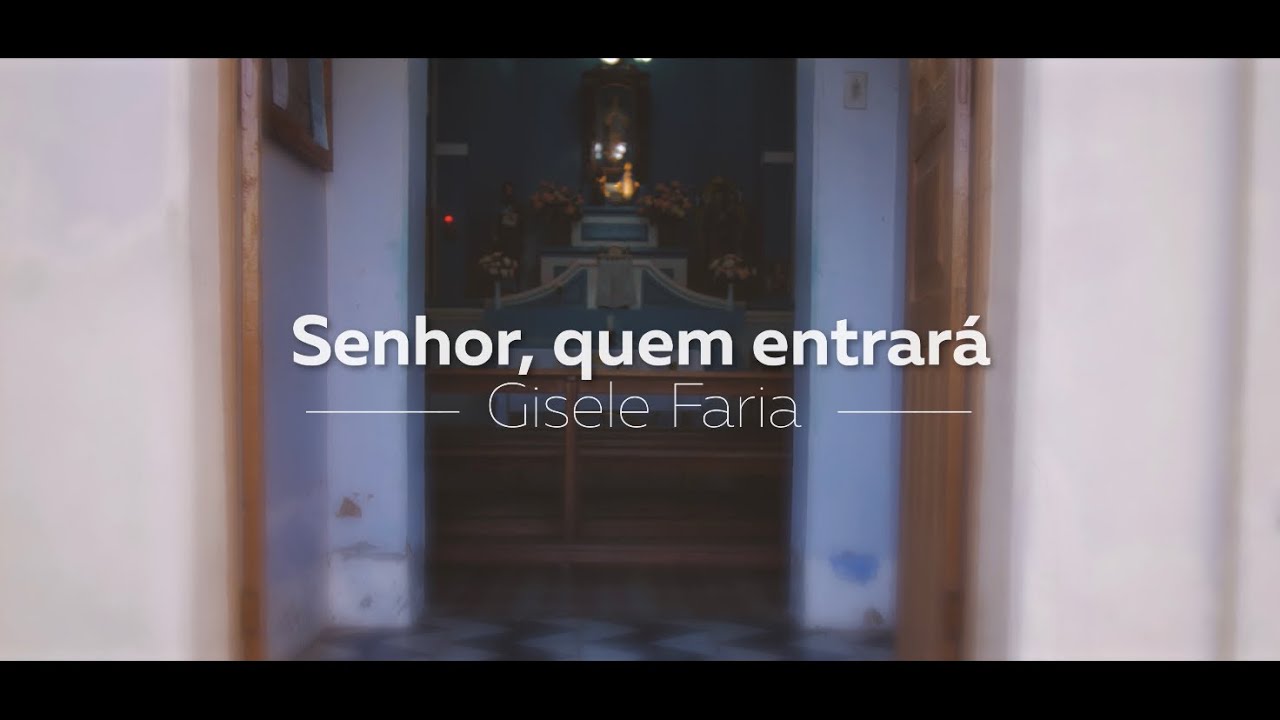 SENHOR QUEM ENTRARÁ | Um Passado tão presente | Cover gisele faria