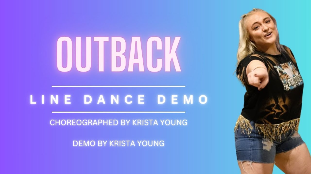 OUTBACK Line Dance Demo