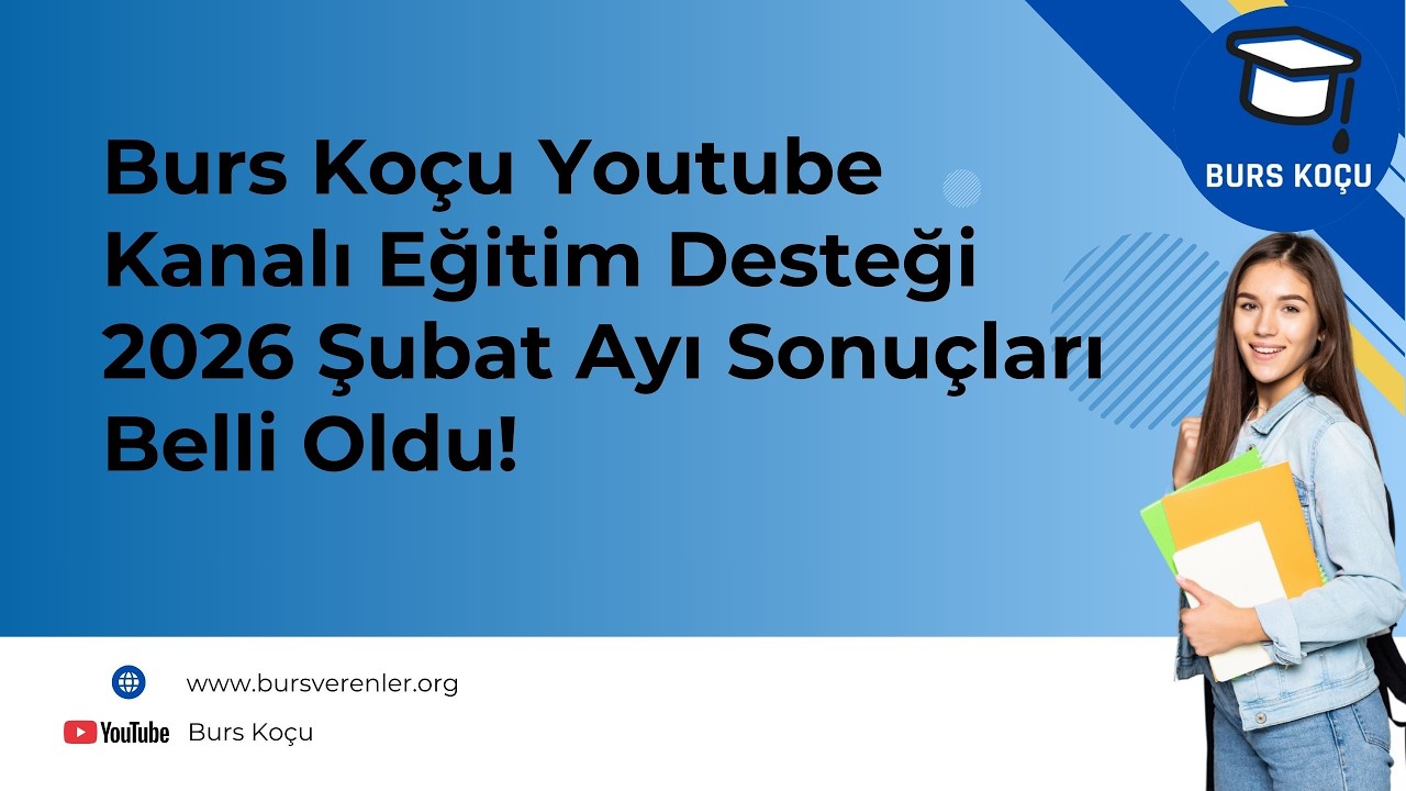 2026 Şubat Ayı Burs Koçu Eğitim Desteğini Kazananlar Belli Oldu