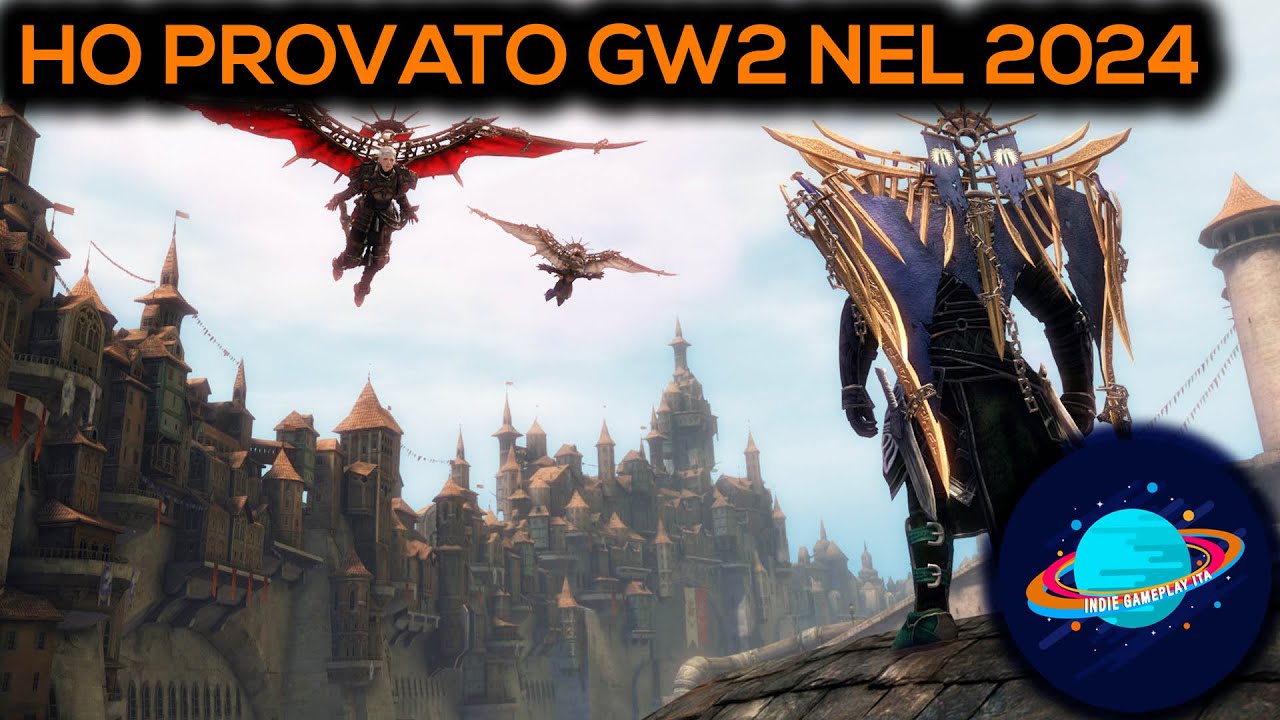 HO PROVATO GUILD WARS 2 NEL 2024 - Prime impressioni! || GAMEPLAY ITA
