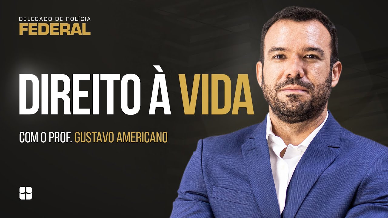 Direito &agrave; Vida | Prof. Gustavo Americano