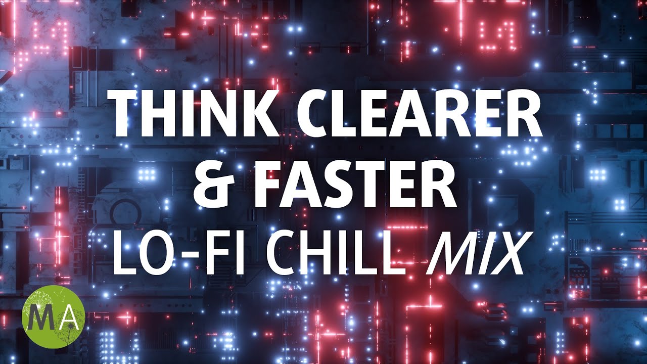 Left-Brain Focus | Lo-Fi | Think Clearer & Faster - Isochronic Tones