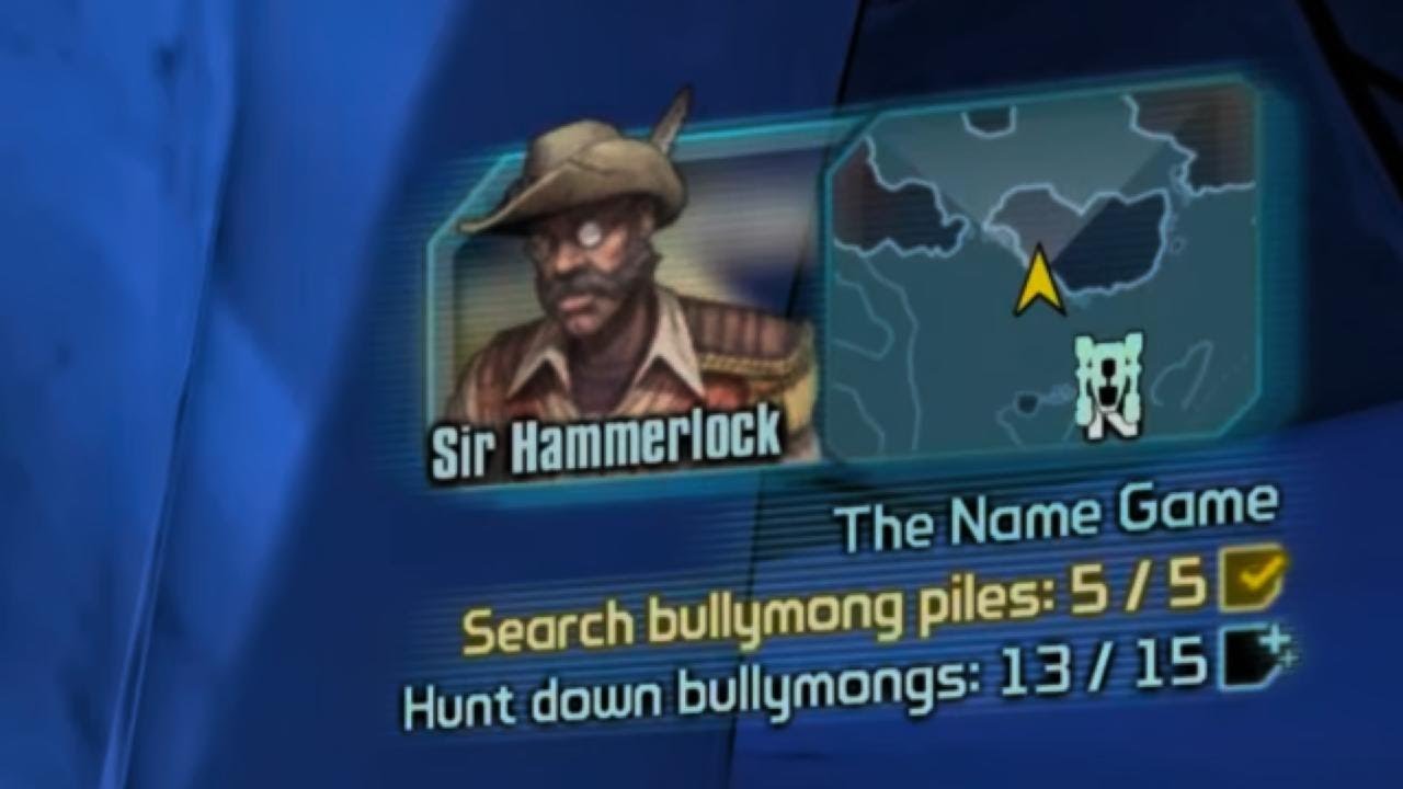 The Name Game Bullymong Mission, Borderlands 2: The Handsome Collection
