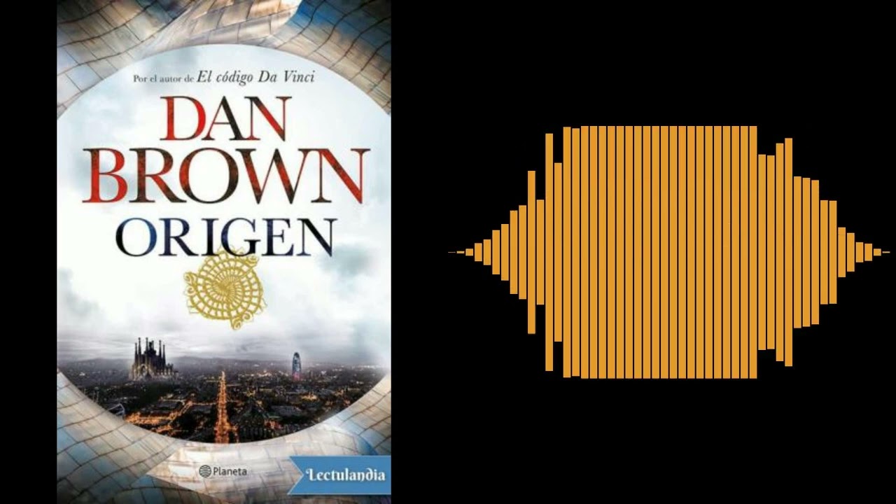 Origen | Dan Brown | Audiolibro | Resumen