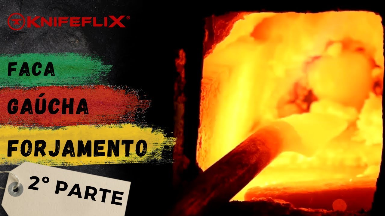 FACA GAÚCHA - APRENDA COMO É FEITO O FORJAMENTO - PARTE 2