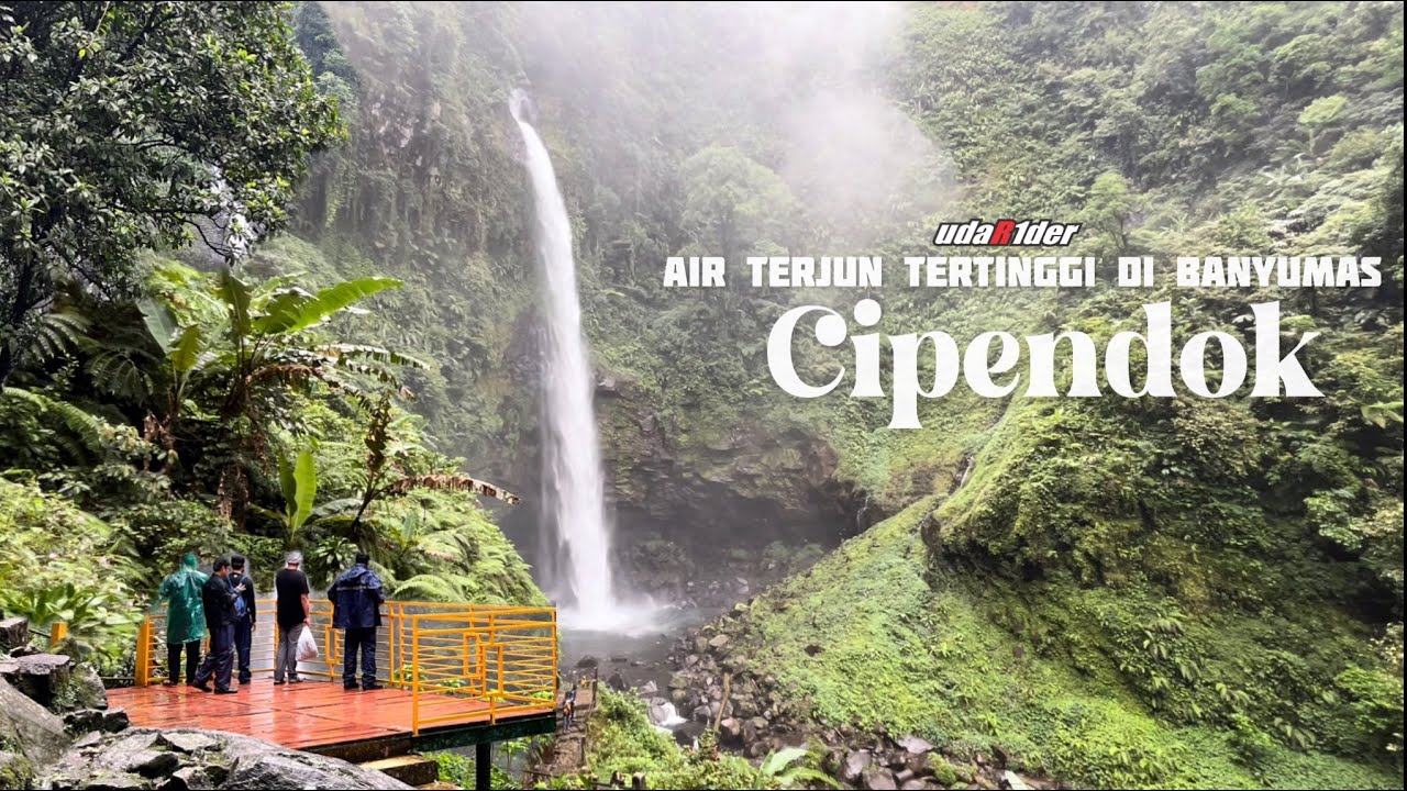Cipendok, Air Terjun 92 Meter di Lereng Gunung Slamet…Temanggung #1