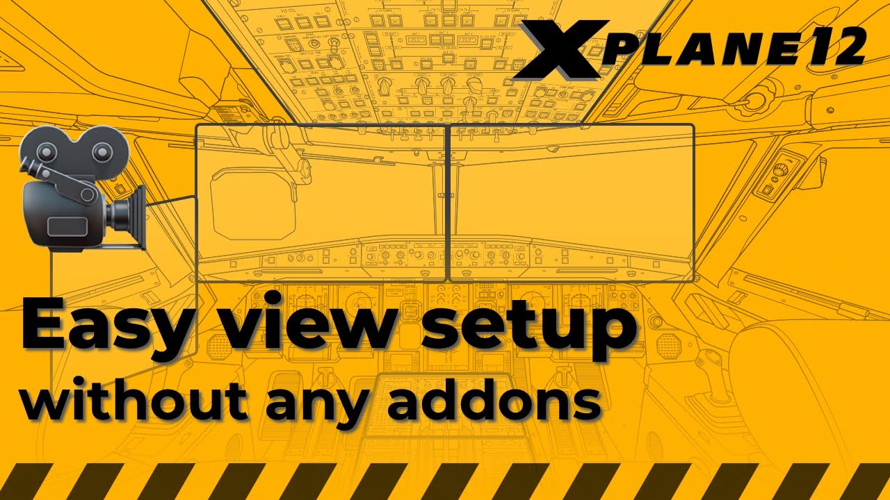 🎥 How I setup my views in X-Plane 12 without addons | Setup guide and cheat sheet