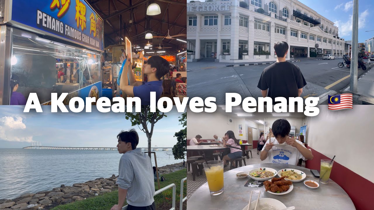 A Korean loves Penang 🇲🇾 | Korean living in Malaysia | Penang vlog | Malaysia life | Korean Malaysia