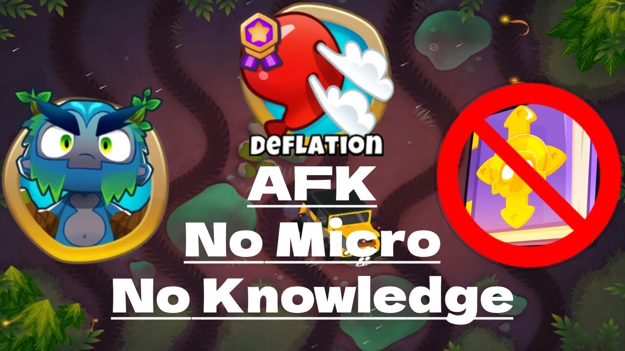 BTD6 | Bloody Puddles Deflation Guide | Fully AFK | No Knowledge