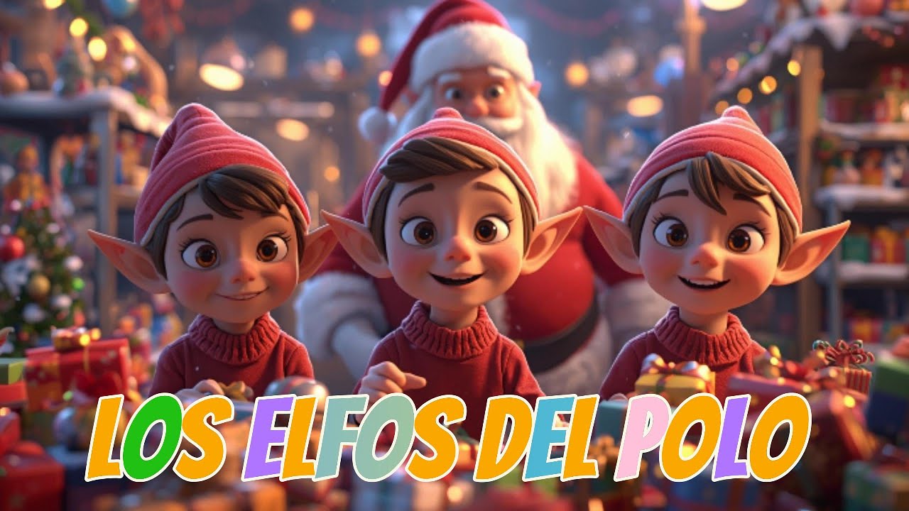 Música navideña infantil 🎄 Los elfos del Polo Norte | Canción divertida