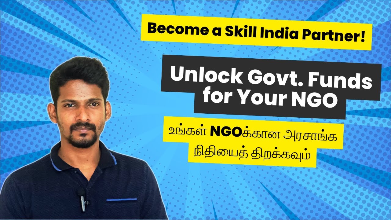 How to Register Your NGO as a Skill India Training Partner and Secure Government Funding