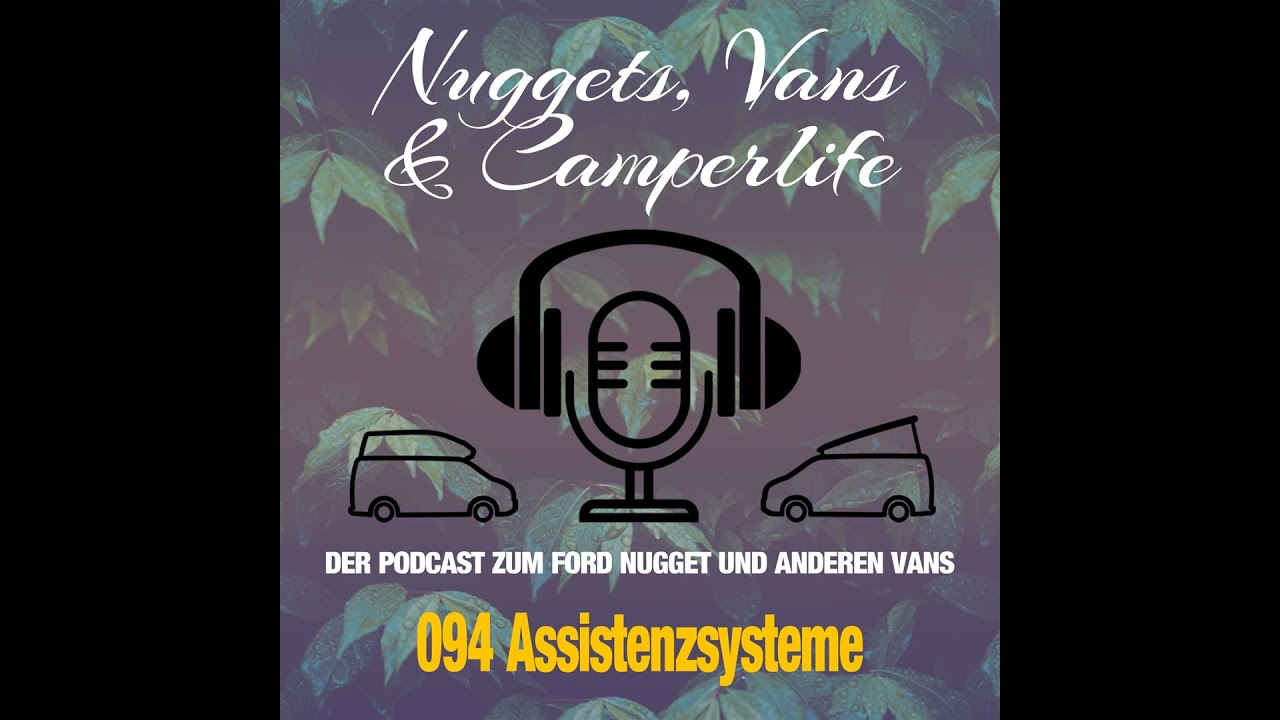 Folge 094 – Assistenzsysteme im Camper und Wohnmobil