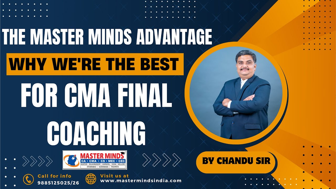 The Master Minds Advantage | Why We're The Best For CMA Final Coaching
