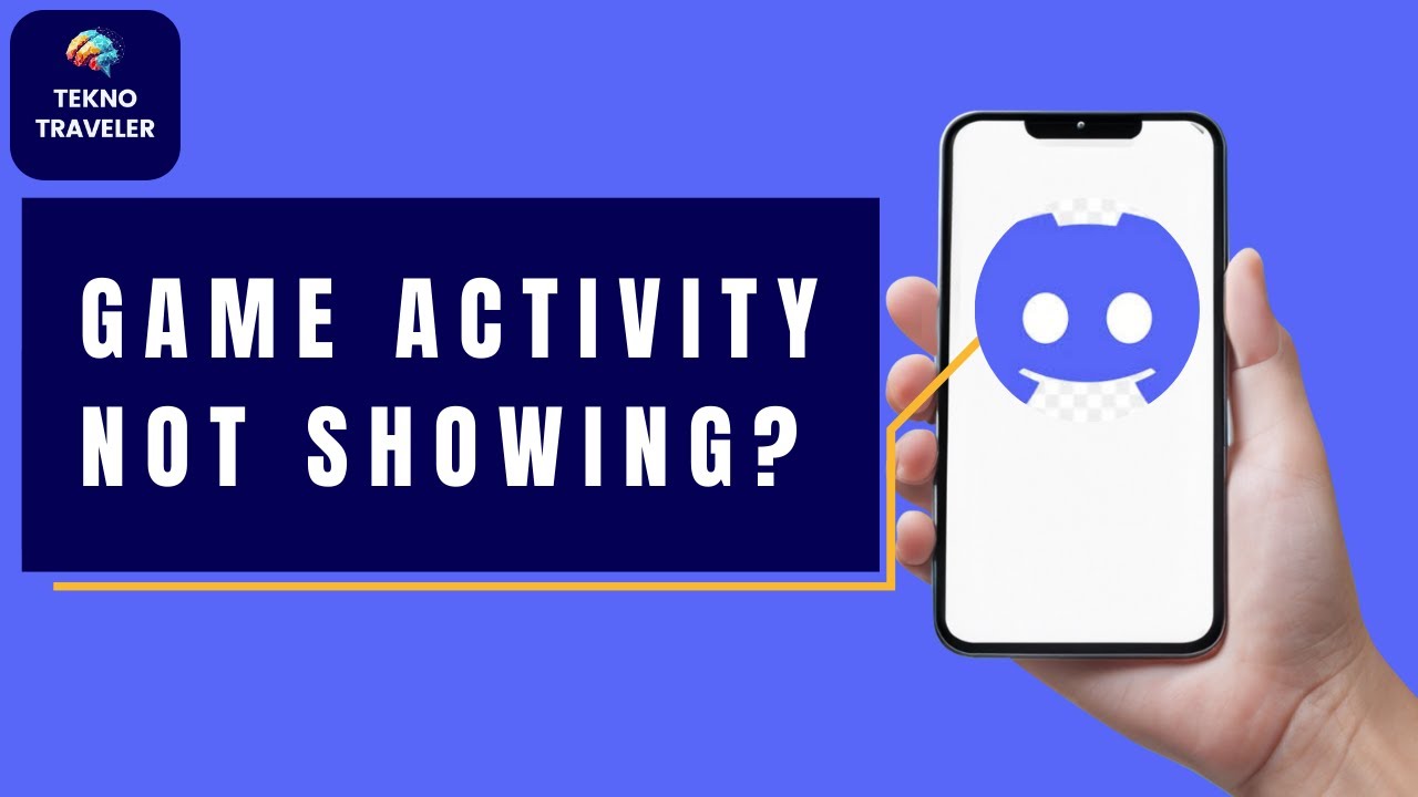 How to Fix Game Activity Not Showing on Discord
