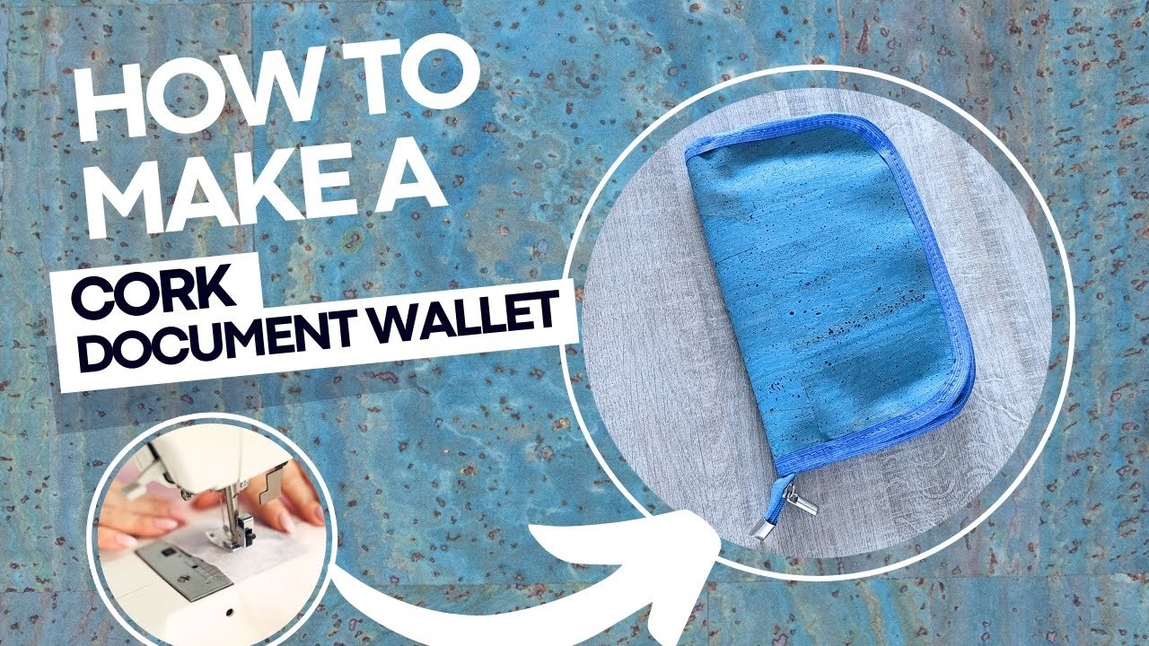 Sewing Cork 34 - DIY Cork Fabric Document Zipper Wallet | Step-by-Step Tutorial