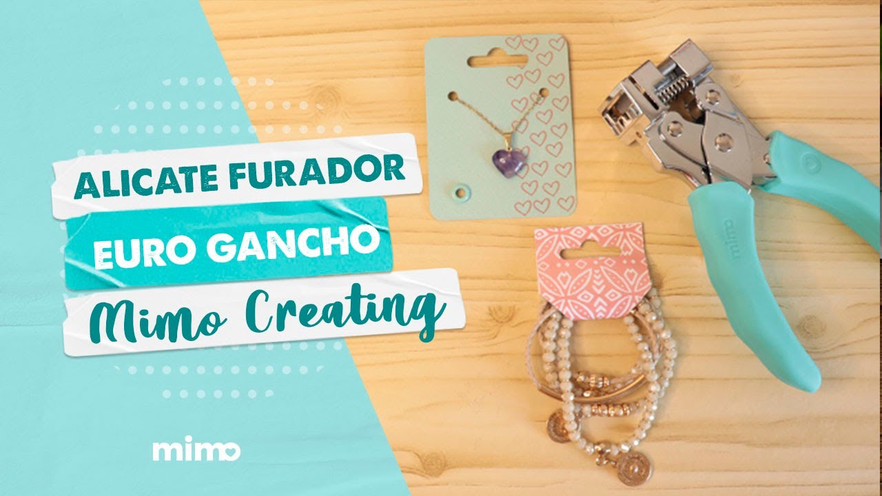 Alicate Furador Euro Gancho Mimo Creating - Conheça