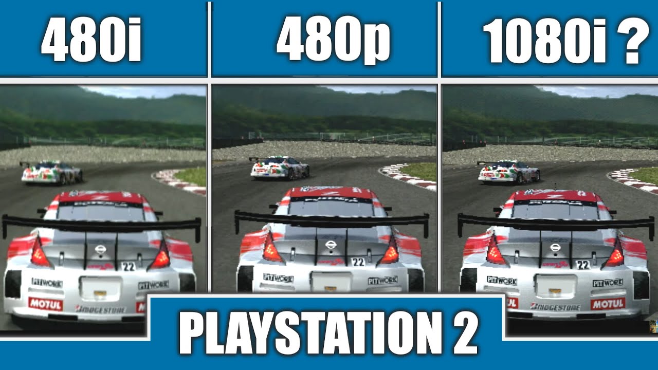 Gran Turismo 4 PS2: 480i vs 480p vs 1080i?! Does it really run in 1080i? Which mode is the best?