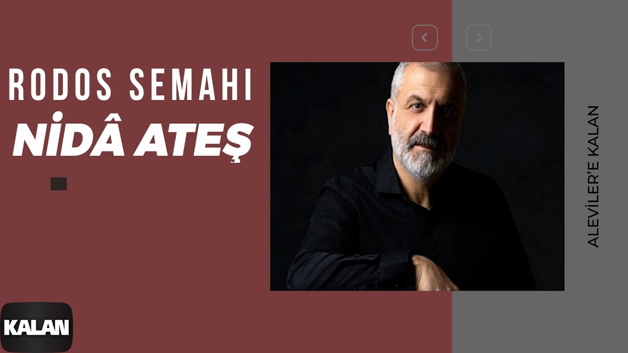 Nidâ Ateş - Rodos Semahı I Aleviler'e Kalan © 2014 Kalan Müzik