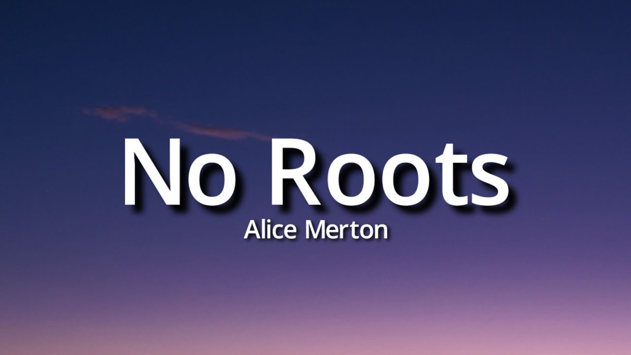 Alice Merton - No Roots (Lyrics) (Tiktok Song) | A thousand times