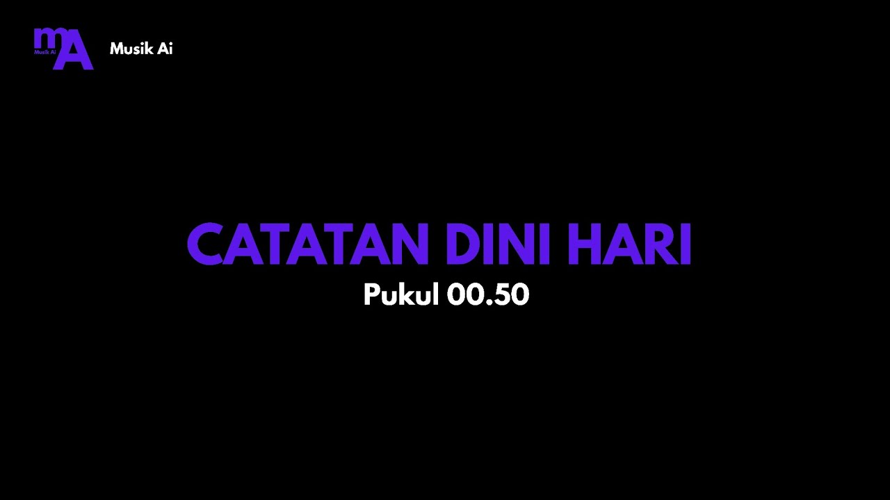 CATATAN DINI HARI