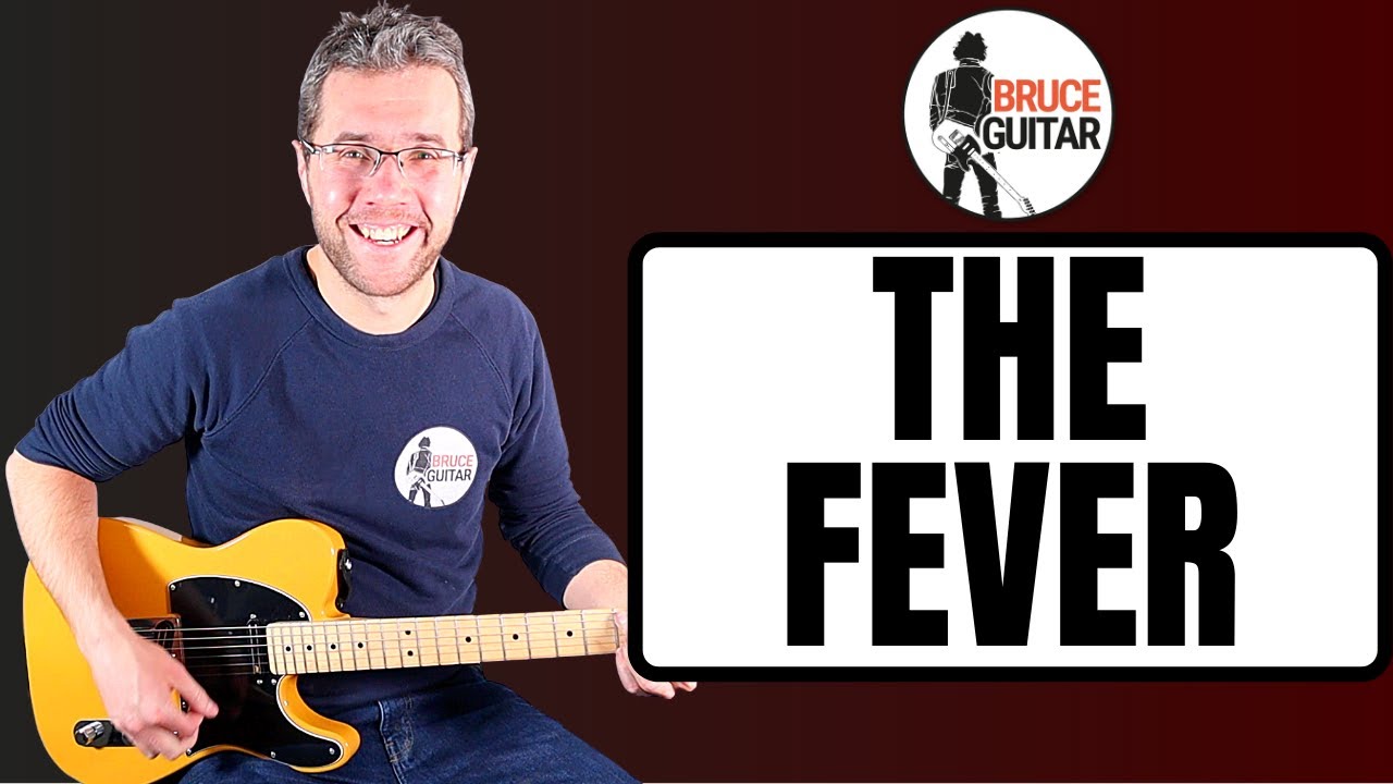 Bruce Springsteen - The Fever guitar lesson