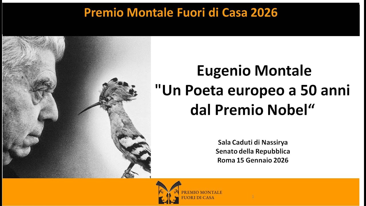 Un Poeta europeo a 50 anni dal Premio Nobel“ Sala Caduti di Nassirya Senato della Repubblica