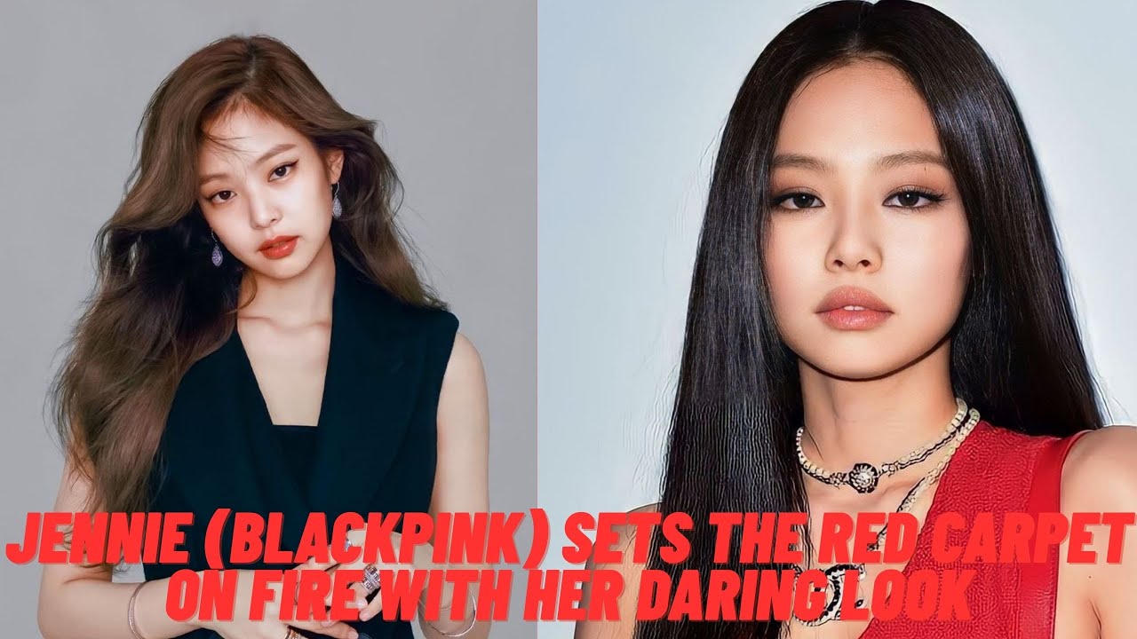 Дженни (BLACKPINK) произвела фурор на красной дорожке своим смелым образом.