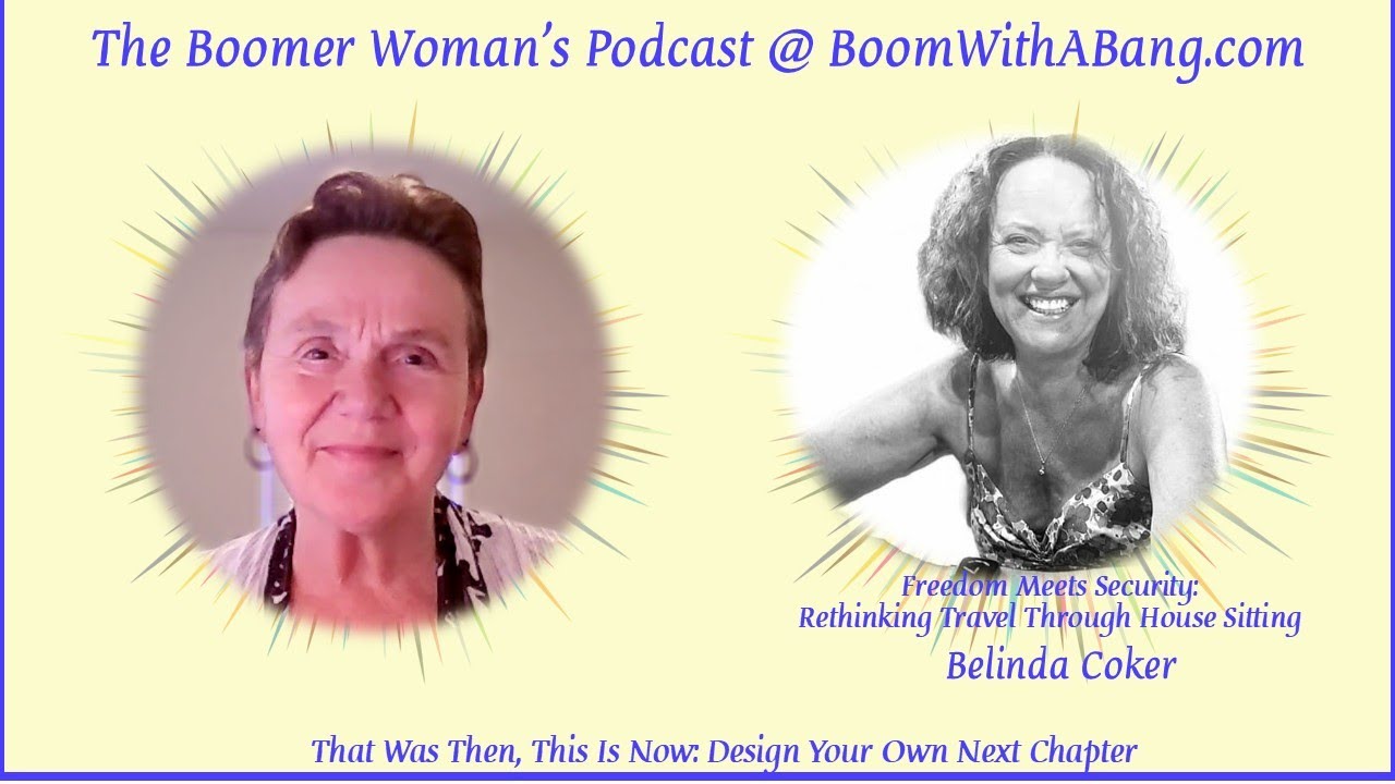 House Sitting as a New Way to See the World with Belinda Coker