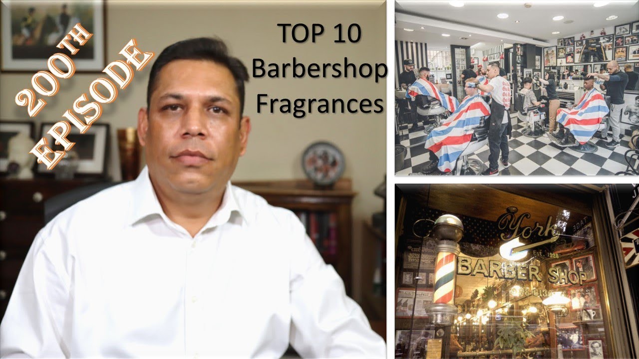 Top 10 Barbershop fragrances Part 1 Episode # 200