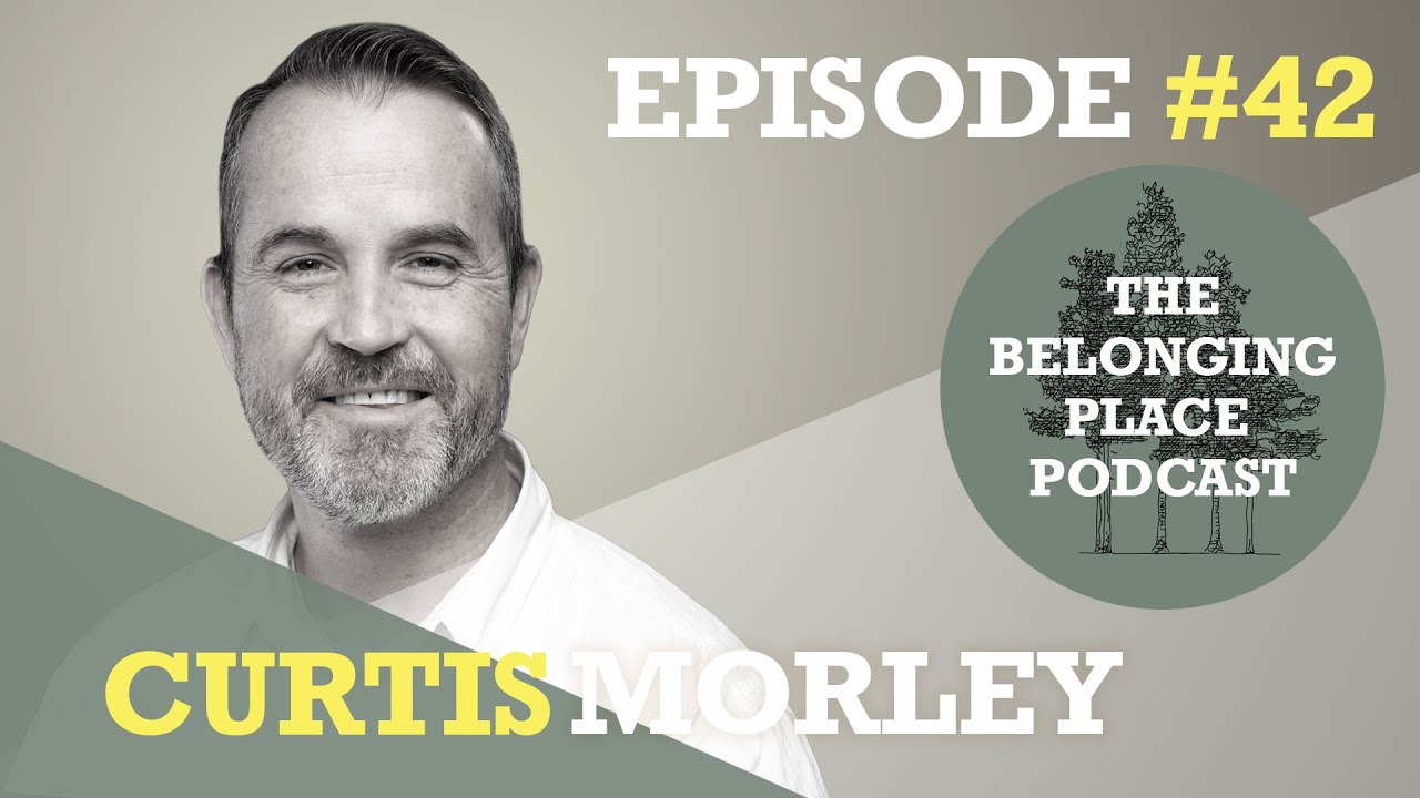 Episode #42 | Curtis Morley
