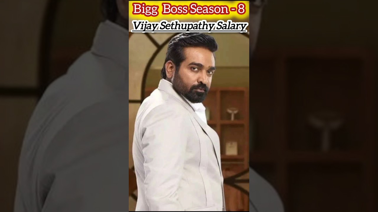 Bigg Boss tamil Host Salary #biggboss #biggbossseason8 #trending #vijaytv #vijaysethupathi #kamal