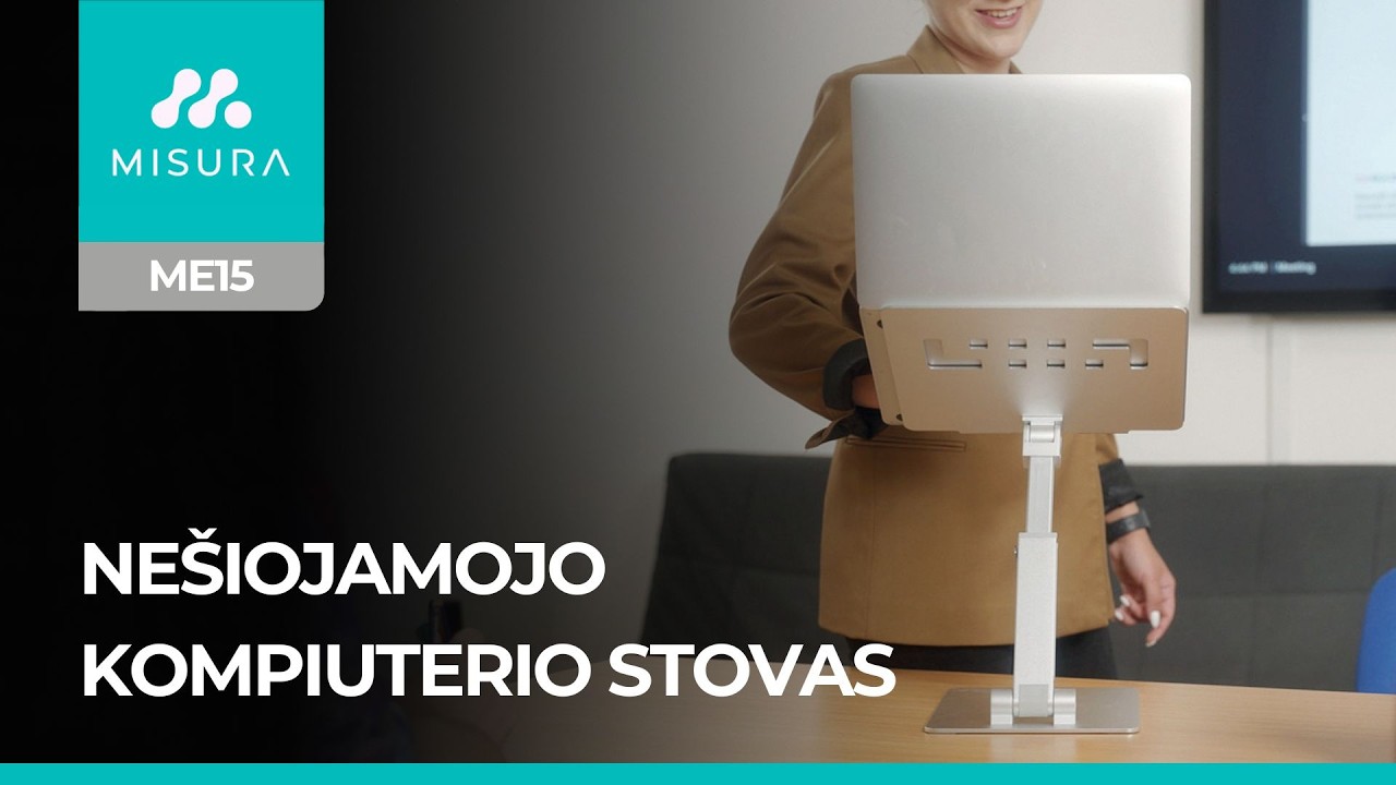 MISURA – Nešiojamojo kompiuterio stovas ME15