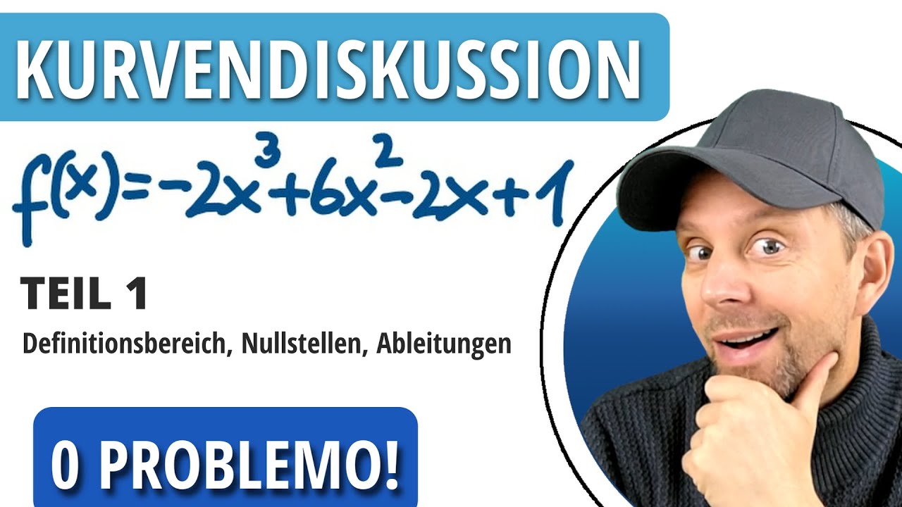 Kurvendiskussion - Ganzrationale Funktion 3. Grades - Teil 1 | u. a. Nullstellen & Ableitungen