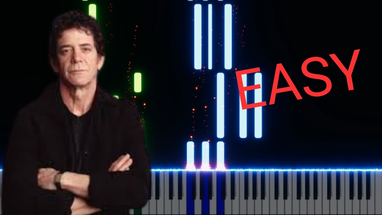 Lou Reed - Perfect Day (EASY PIANO TUTORIAL)