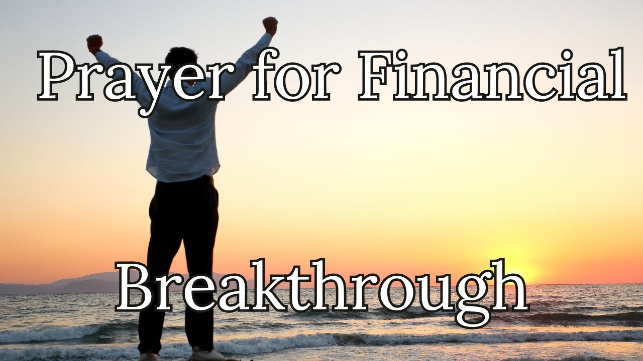 Prayer For Financial Breakthrough | Prayer For Increase