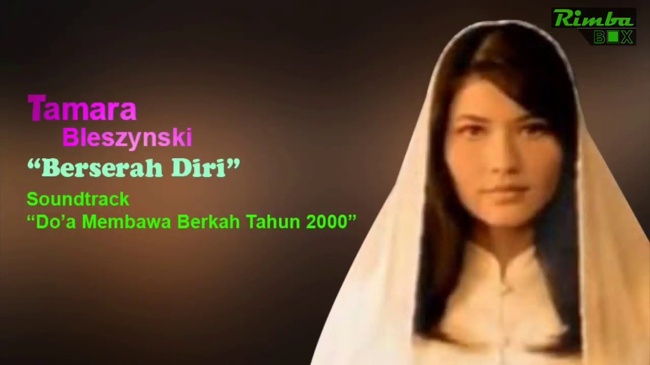 Tamara Bleszynski - Berserah diri (Lirik)