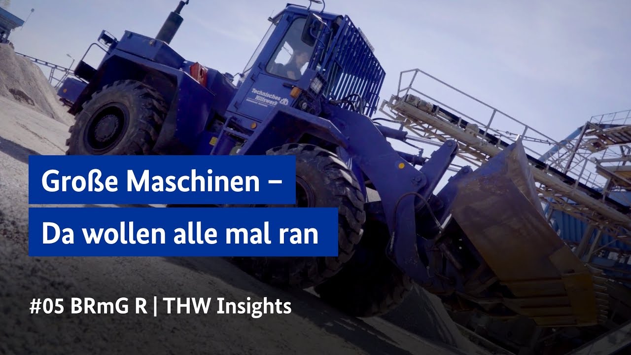#05 BRmG R – Der Radlader | THW Insights | Ortsverband Bensheim