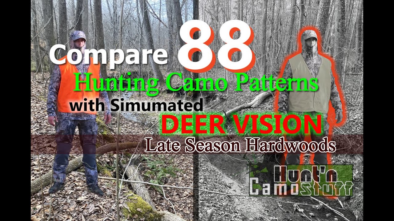 Camo Comparison with Deer Vision for Late Season Hardwoods - Pick the best of 88 Patterns for you!