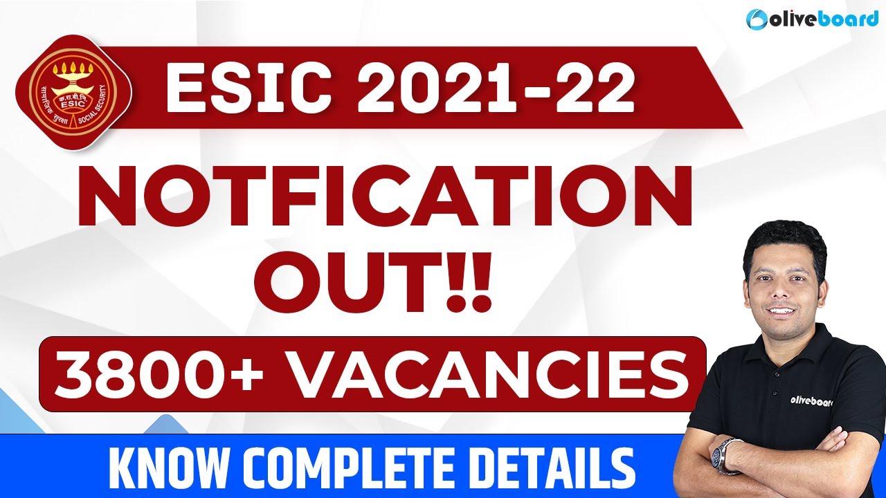 ESIC Recruitment 2021 2021-22 | 3800+ Vacancy | ESIC UDC, Steno, MTS Know Complete Details