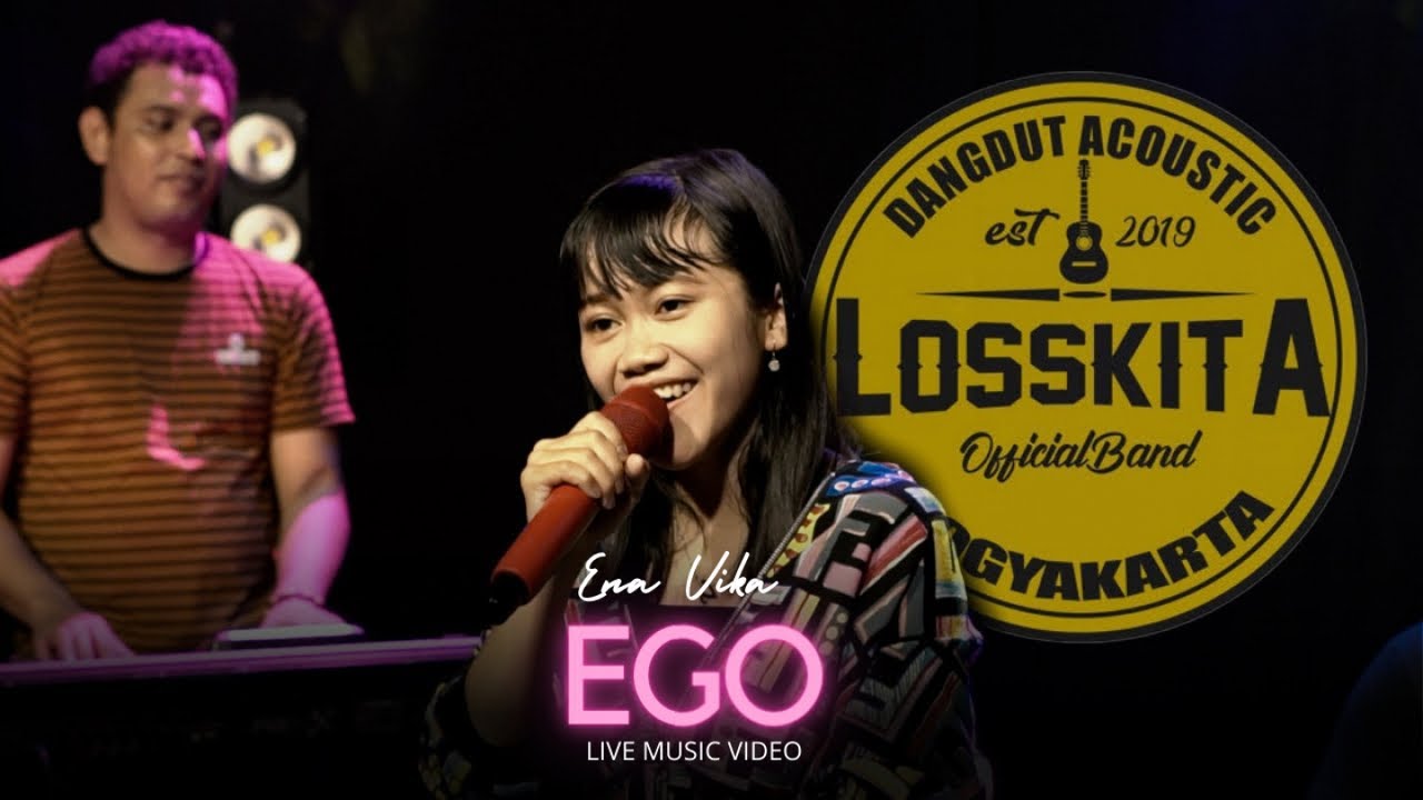 EGO - ENA VIKA Ft. DANGDUTERS