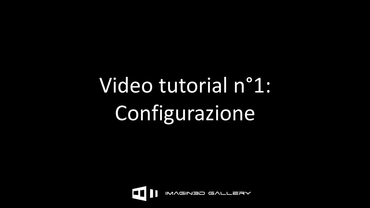 Tutorial Imagin3D Gallery - 01 Configurazione