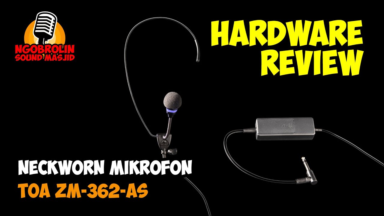 Hardware Review #12: Neckworn Mikrofon TOA ZM-362-AS