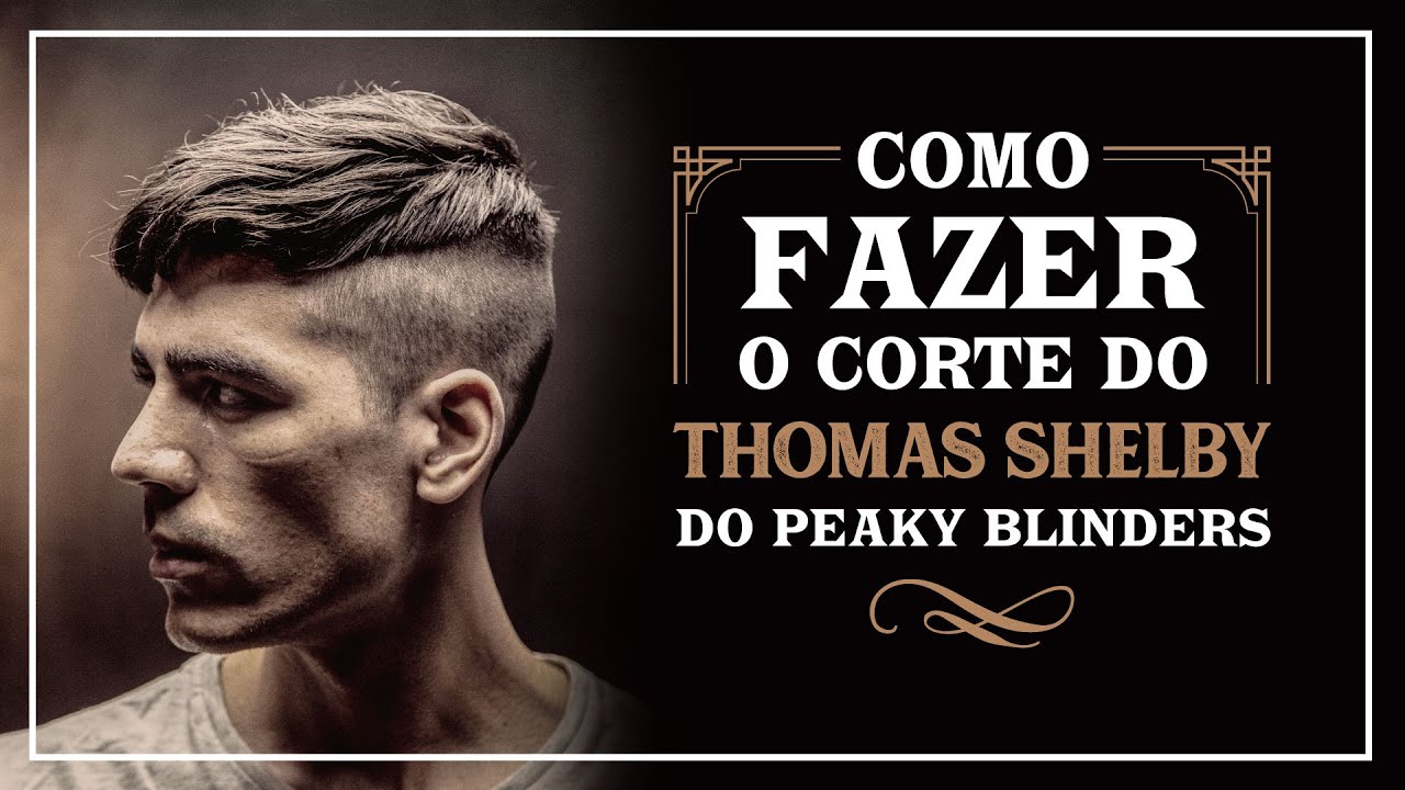 Como fazer o corte do Thomas Shelby do Peaky Blinders - QOD Barber Shop