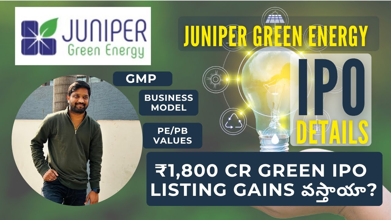 Juniper Green Energy IPO Review Telugu | Apply or Skip? | ₹1,800Cr IPO | GMP, Financials & Valuation