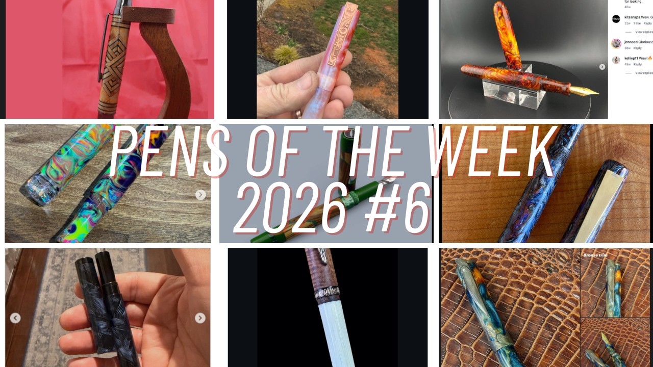 Pens Of The Week #6