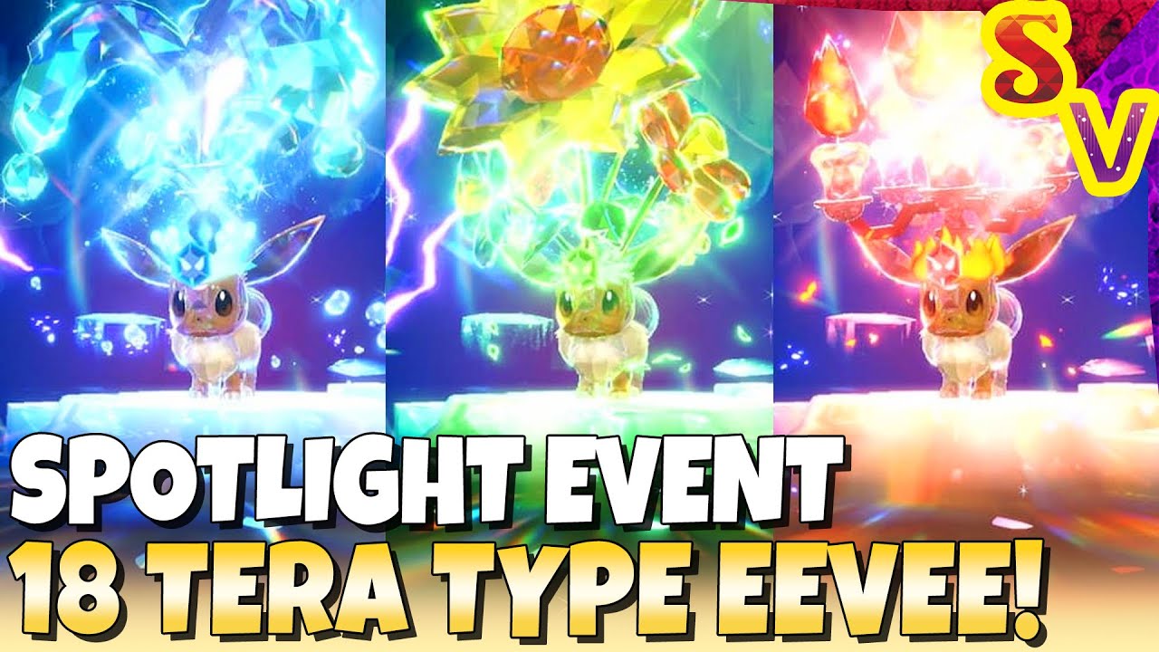 EEVEE SPOTLIGHT! All 18x Tera Types Available in Eevee Tera Raid Event | Pokemon Scarlet and Violet