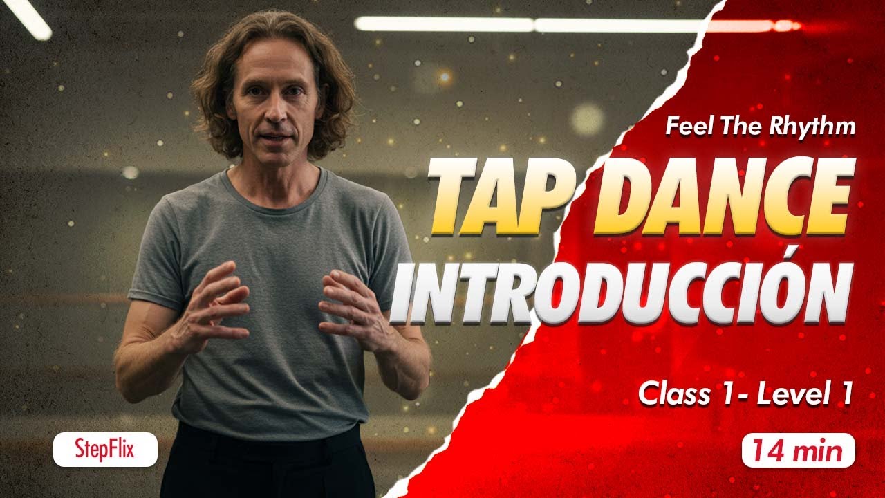 StepFlix Técnica de Tap, clase 1: introducción al baile tap
